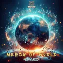 Melody Of World by Bravez - Hardstyle cover art