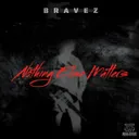 Nothing Else Matters - Rawstyle Mix by Bravez - Hardstyle cover art