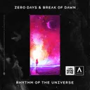 Rhythm Of The Universe by Break of Dawn, Zero Days - Hardstyle cover art