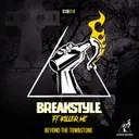 Beyond The Tombstone by BreakStyle, Killer MC - Uptempo cover art