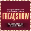 Freaqshow Anthem 2012 - Extended Mix by Brennan Heart - Hardstyle cover art
