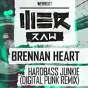 Hardbass Junkie (Digital Punk Remix) by Brennan Heart - Hardstyle cover art