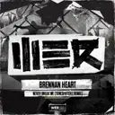 Never Break Me - Toneshifterz Remix by Brennan Heart - Hardstyle cover art