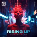 Rising Up by Brennan Heart, Mingue - Hardstyle cover art