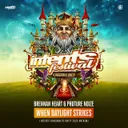 When Daylight Strikes (Intents Kingdom of Unity 2023 Anthem) by Brennan Heart, Phuture Noize - Hardstyle cover art