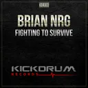 Fighting To Survive - Radio Edit by Brian NRG - Hardstyle cover art