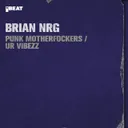 Ur Vibezz by Brian NRG, A-Drive - Hardstyle cover art