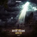 Move On by Bright Visions - Hardstyle cover art