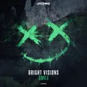 Smile by Bright Visions - Hardstyle cover art