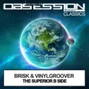 The Superior B Side - Extended Mix by Brisk, Vinylgroover - Happy Hardcore cover art
