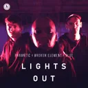 Lights Out by Broken Element, Phrantic, Alee - Rawstyle cover art