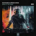 Back 2 The Rave by Broken Minds, Restrained - Hardcore cover art