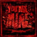 You Are Mine by Broken Minds - Hardcore cover art