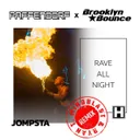 Rave All Night - Mindblast & Ryan T. Remix by Brooklyn Bounce, Paffendorf, Mindblast - Hardstyle cover art