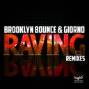 Raving - G! Mix Edit by Brooklyn Bounce, Giorno - Hardstyle cover art