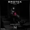 Miss Me - Extended by BroTek - Hardstyle cover art