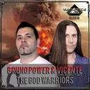 The God Warriors - Original Mix by Bruno Power, Vicente One More Time - Hardstyle cover art