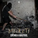 BREEK IETS by Brutaal, UNTMD - Hardcore cover art