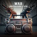 War by Brutalcore, VTK - Uptempo cover art