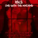 One with the Machine by BSLS - Hard Techno cover art