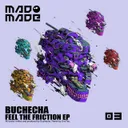 Feel The Friction by Buchecha - Hard Techno cover art