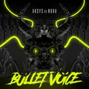 Cover of Bullet Voice