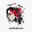 Losing My Mind by Bumloco, Project Red - Frenchcore cover art