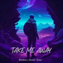 take me away by Bumloco, Sinister Seven - Frenchcore cover art