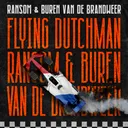 Flying Dutchman by Buren Van De Brandweer, Ransom - Hardstyle cover art