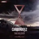 True Believer by Carbonatez - Rawstyle cover art