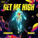 Get Me High by Cardination, Invaderz - Hardstyle cover art
