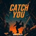 Cover of Catch You