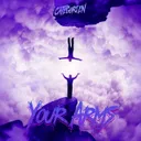 Your Arms by CategorieN - Hardstyle cover art