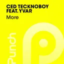 More - Extended Mix by Ced Tecknoboy, Yvar - Hardstyle cover art