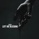 Left Me Bleeding by CEEJAY - Hard Techno cover art