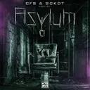 Asylum by CFS, SCKDT - Hardstyle cover art