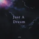 Just A Dream by CFS - Hardstyle cover art