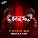Talk Your Shit - Radio Mix by CHAOTYC MIND - Uptempo cover art