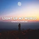 Light Up My World by Chaoz, Seconds From Space, Marced - Hardstyle cover art