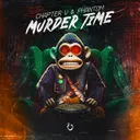 Murder Time by Chapter V, Phantom - Hardstyle cover art