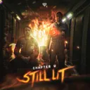 STILL LIT by Chapter V - Hardstyle cover art
