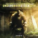 Underground Identity by Chapter V, Repeller, MC Barricade - Rawstyle cover art