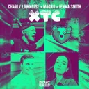 XTC - Extended Mix by Charly Lownoise, Magro, Jenna Smith - Happy Hardcore cover art