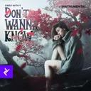 Don't Wanna Know - Instrumental by Charly with y - Hardstyle cover art