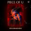 Piece of U by Charmendo - Hardstyle cover art