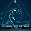 Noise by Charter, MC Tools - Hardstyle cover art