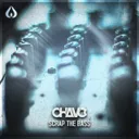 Scrap The Bass by Chavo - Hardstyle cover art