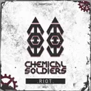 Riot by Chemical Soldiers - Rawstyle cover art