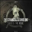 Who's The Real by Chris One, The Strangerz - Rawstyle cover art