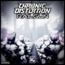 Railgun by Chronic Distortion - Hardstyle cover art